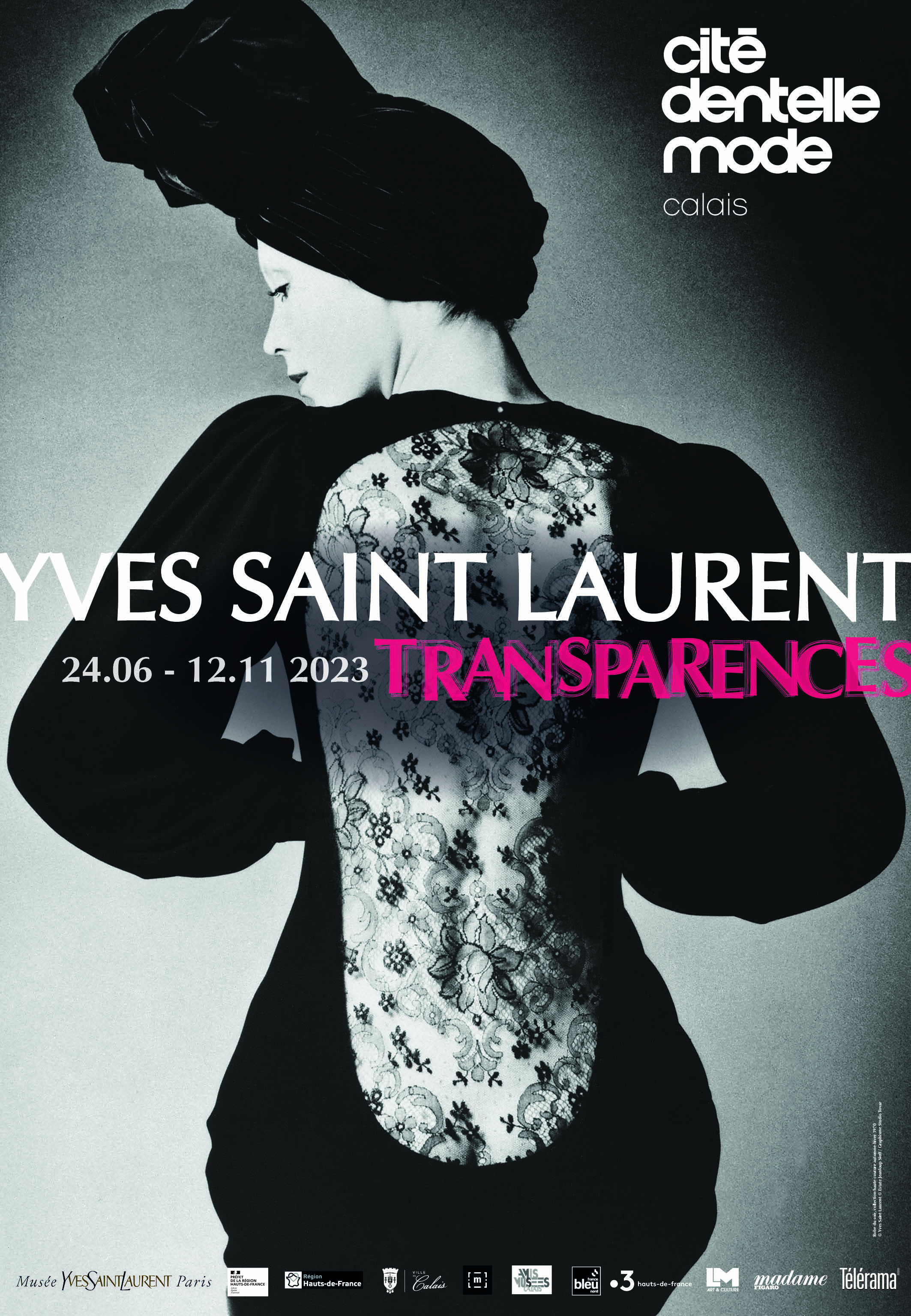 Affiche exposition Yves Saint Laurent Transparences Cité dentelle mode
